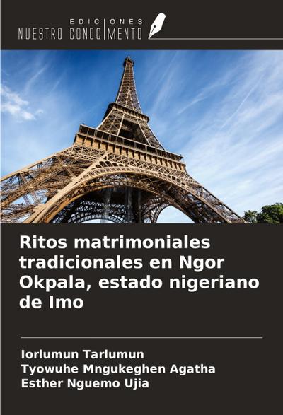 Ritos matrimoniales tradicionales en Ngor Okpala, estado nigeriano de Imo