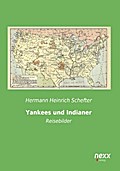 Yankees und Indianer
