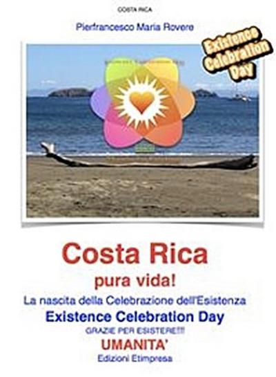 Costa Rica pura vida!