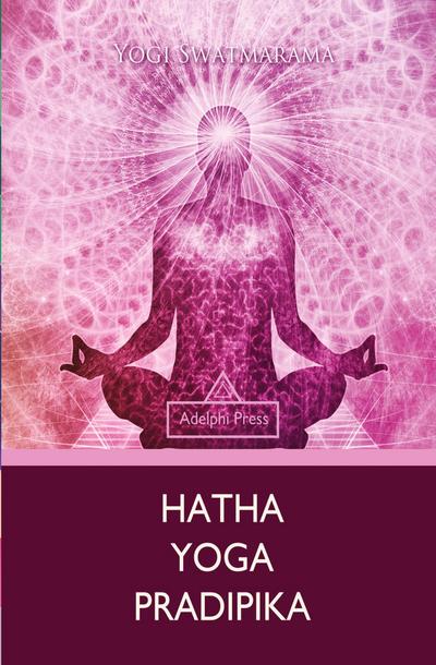Hatha Yoga Pradipika