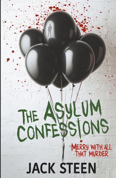 The Asylum Confessions