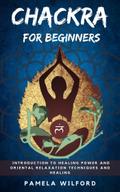 Chakra For Beginners