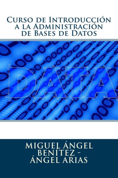 Curso de Introducción a la Administración de Bases de Datos