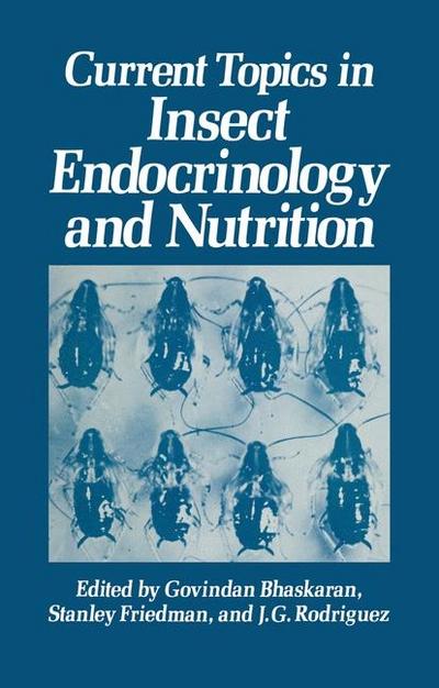 Current Topics in Insect Endocrinology and Nutrition