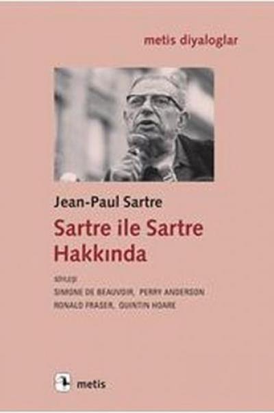 Sartre Ile Sartre Hakkinda