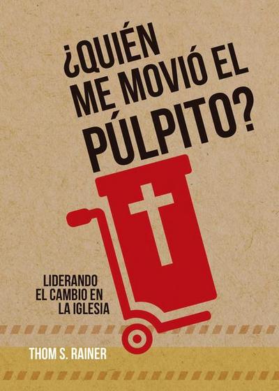 ¿Quién Me Movió El Púlpito?
