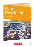 Forum Geschichte - Neue Ausgabe - Gymnasium Berlin/Brandenburg - Ausgabe ab 2025 - 9./10. Schuljahr