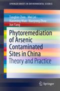 Phytoremediation of Arsenic Contaminated Sites in China