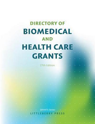 Directory of Biomedical and Health Care Grants