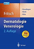 Dermatologie und Venerologie.: Grundlagen. Klinik. Atlas. (Springer-Lehrbuch)