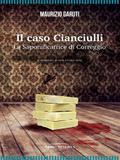 Il caso Cianciulli