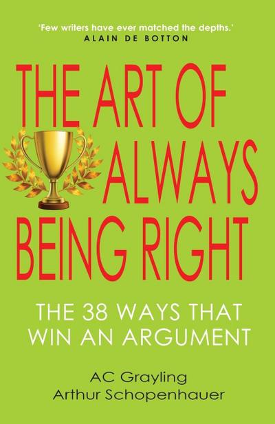 The Art of Always Being Right