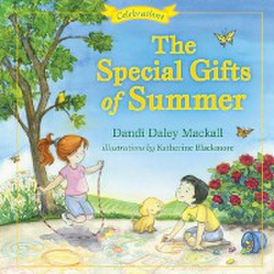 Special Gifts of Summer