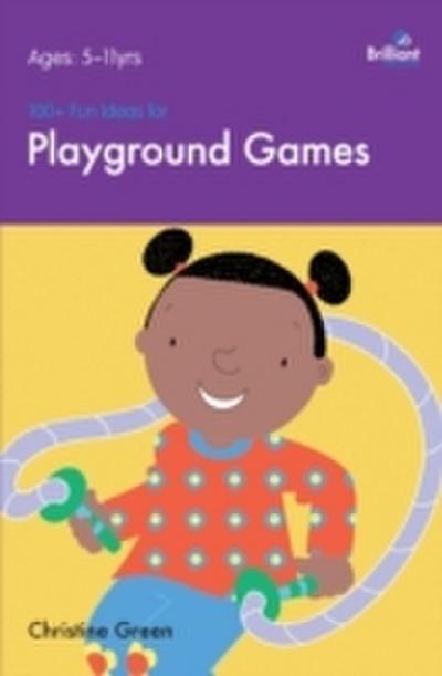 100+ Fun Ideas for Playground Games