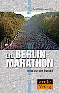Lit. Berlin-Marathon: Texte von der Strecke - eine Anthologie