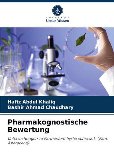 Pharmakognostische Bewertung