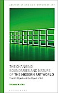 The Changing Boundaries and Nature of the Modern Art World