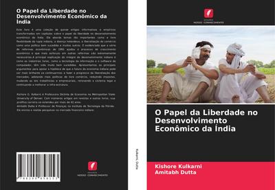 O Papel da Liberdade no Desenvolvimento Econômico da Índia