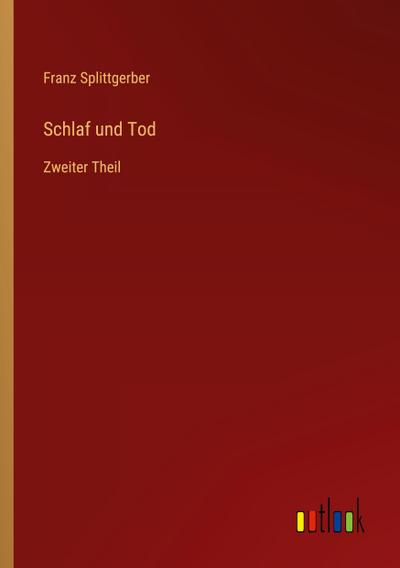 Schlaf und Tod