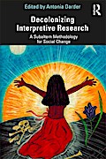 Decolonizing Interpretive Research