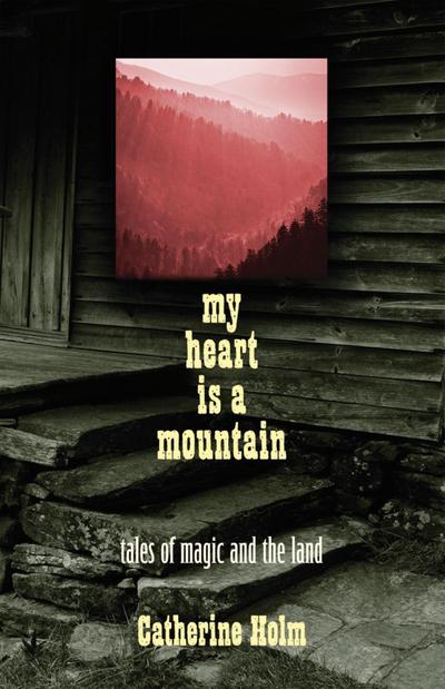 My Heart Is a Mountain