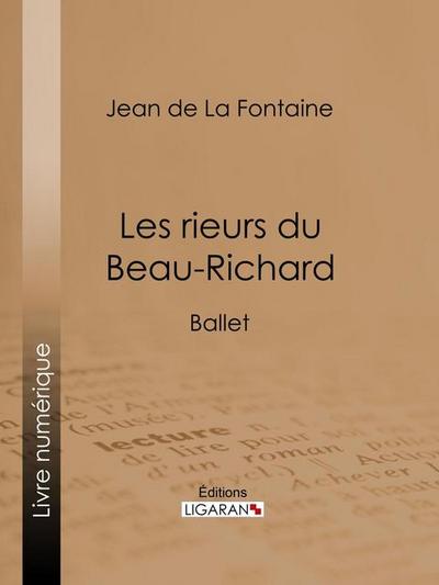 Les rieurs du Beau-Richard