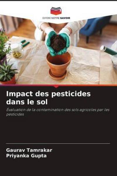 Impact des pesticides dans le sol