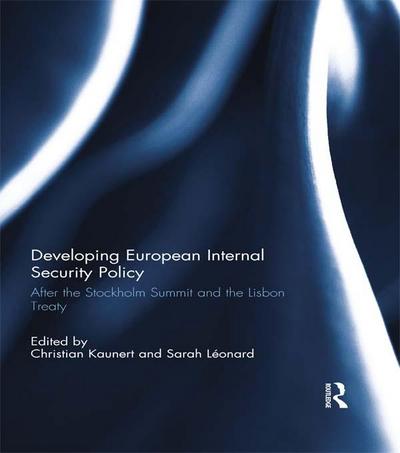 Developing European Internal Security Policy