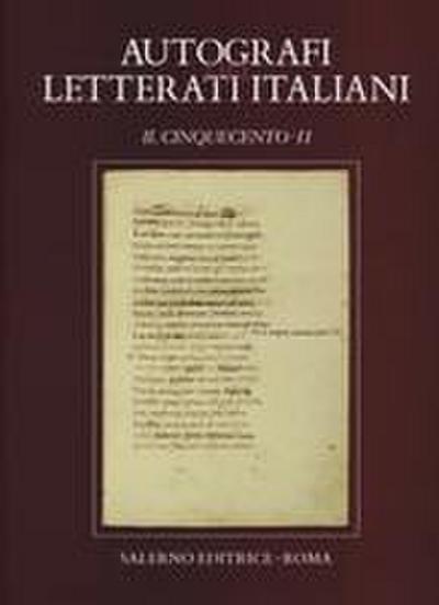 Autografi dei letterati italiani. Il Cinquecento