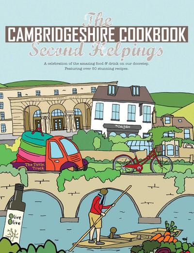 The Cambridgeshire Cook Book: Second Helpings