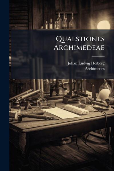 Quaestiones Archimedeae
