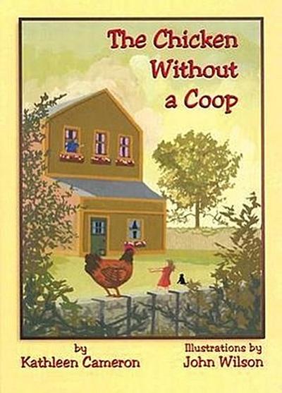 The Chicken Without a COOP