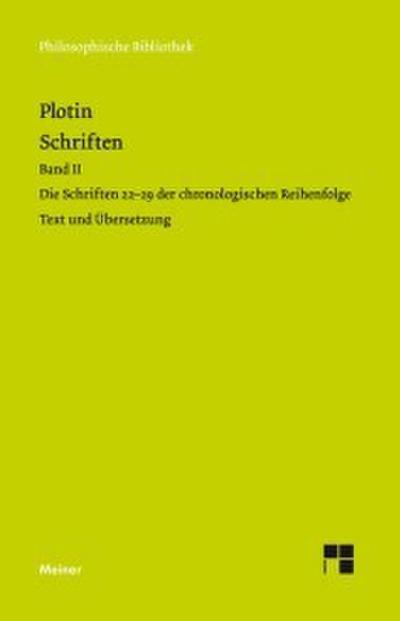 Plotins Schriften. Band II (Textband)