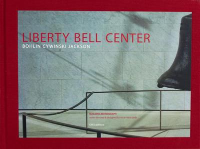 Liberty Bell Center (Slipcase Edition)