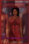 Love’s Mirage II