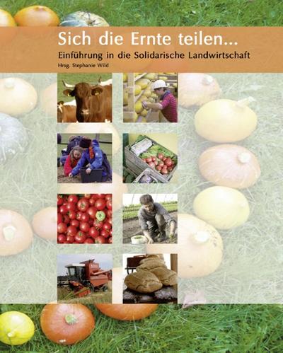 Sich die Ernte teilen ...
