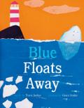 Blue Floats Away