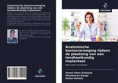 Anatomische basisoverweging tijdens de plaatsing van een tandheelkundig implantaat