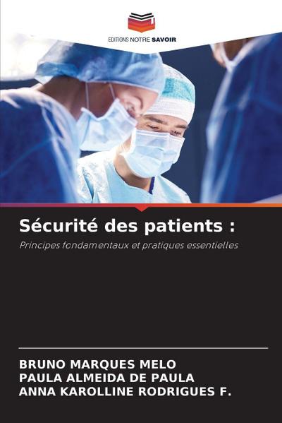 Sécurité des patients :