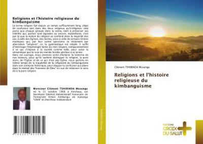 Religions et l’histoire religieuse du kimbanguisme