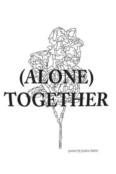 (Alone) Together