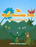 The Magic Friendship Fairy Book 2