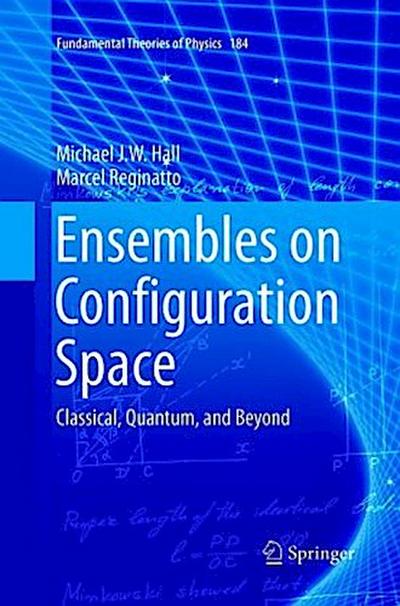Ensembles on Configuration Space