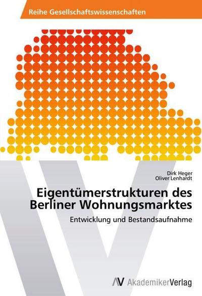 Eigentümerstrukturen des Berliner Wohnungsmarktes