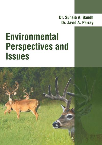 Environmental Perspectives and Issues