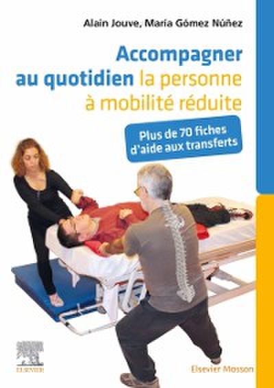 Accompagner au quotidien la personne a mobilite reduite