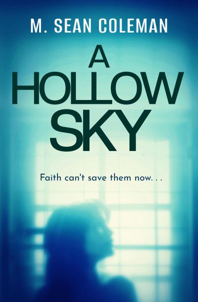 A Hollow Sky