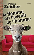 La flemme est l’avenir de l’homme