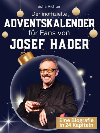 Der inoffizielle Adventskalender für Fans von Josef Hader