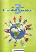 ABC der Tiere 3 - Arbeitsheft Sprachbuch